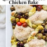 Pinterest image for a one pan greek chicken bake.